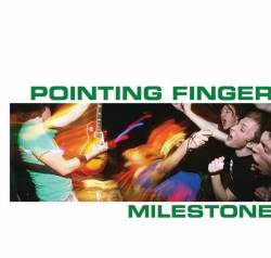 Pointing Finger : Milestone